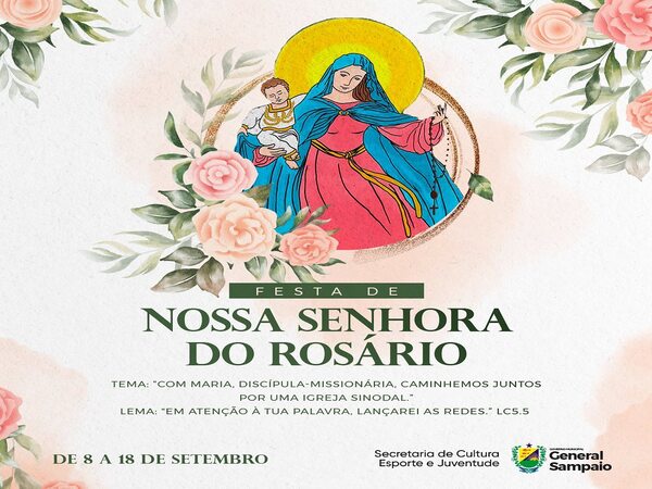 RELIGIÃO| NESTE DIA 08 DE AGOSTO SERÁ ABERTURA OFICIAL DA FESTA DE NOSSA SENHORA DO ROSÁRIO, NOSSA PADROEIRA.
